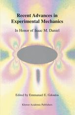 Recent Advances In Experimental Mechanics In Honor Of Isaac M Daniel 1st Edition Jacob Rome