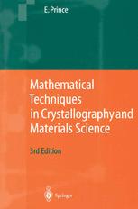 Mathematical Techniques In Chrystallography And Materials Science 3rd Edition Edward Prince Auth