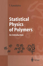 Statistical Physics Of Polymers An Introduction 1st Edition Prof Toshihiro Kawakatsu Auth