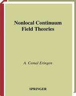 Nonlocal Continuum Field Theories 1st Edition A Cemal Eringen Eds