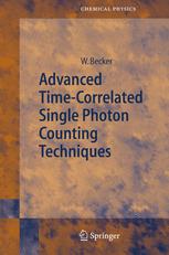 Advanced Timecorrelated Single Photon Counting Techniques 1st Edition Dr Wolfgang Becker Auth