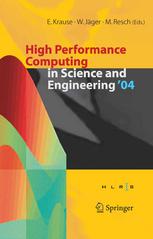 High Performance Computing In Science And Engineering 04 Transactions Of The High Performance Computing Center Stuttgart Hlrs 2004 Prof Dr Harms Ruder