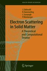 Electron Scattering In Solid Matter A Theoretical And Computational Treatise 1st Edition Dr Jan Zabloudil