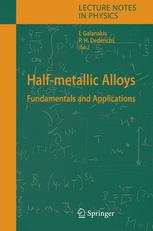 Halfmetallic Alloys Fundamentals And Applications 1st Edition Iosif Galanakis