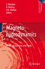 Magnetohydrodynamics Historical Evolution And Trends 1st Edition Sergei Molokov