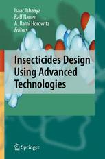 Insecticides Design Using Advanced Technologies 1st Edition Yoel Sasson