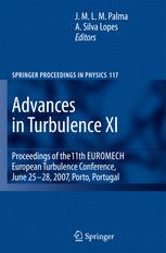 Advances In Turbulence Xi Proceedings Of The 11th Euromech European Turbulance Conference June 2528 2007 Porto Portugal 1st Edition H Xu