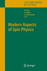 Modern Aspects Of Spin Physics 1st Edition T Dietl Auth Walter Ptz