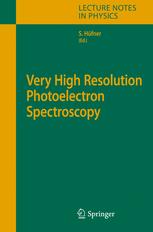Very High Resolution Photoelectron Spectroscopy 1st Edition S Hfner Auth