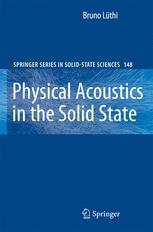 Physical Acoustics In The Solid State 1st Edition Professor Bruno Lthi Auth
