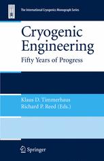 Cryogenic Engineering 1st Edition R Radebaugh Auth Klaus D Timmerhaus