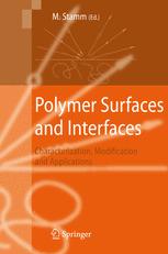 Polymer Surfaces And Interfaces Characterization Modification And Applications 1st Edition Manfred Stamm Auth
