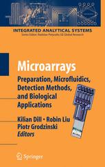 Microarrays Preparation Microfluidics Detection Methods And Biological Applications 1st Edition Leming Shi