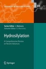 Hydrosilylation A Comprehensive Review On Recent Advances 1st Edition Bogdan Marciniec Auth