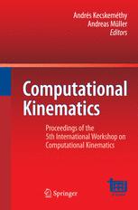Computational Kinematics Proceedings Of The 5th International Workshop On Computational Kinematics 1st Edition Jp Merlet
