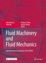 Fluid Machinery And Fluid Mechanics 4th International Symposium 4th Isfmfe 1st Edition A Romagnoli