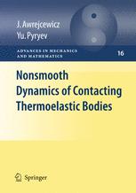 Nonsmooth Dynamics Of Contacting Thermoelastic Bodies 1st Edition Yuriy Pyryev