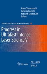 Progress In Ultrafast Intense Laser Science Volume V 1st Edition George N Gibson