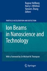 Ion Beams In Nanoscience And Technology 1st Edition Daniel J White