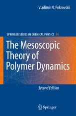 The Mesoscopic Theory Of Polymer Dynamics 2nd Edition Vladimir N Pokrovskii Auth