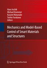 Mechanics And Modelbased Control Of Smart Materials And Structures 1st Edition Tadaharu Adachi Auth
