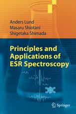 Principles And Applications Of Esr Spectroscopy 1st Edition Anders Lund