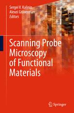 Scanning Probe Microscopy Of Functional Materials Nanoscale Imaging And Spectroscopy 1st Edition Peter Maksymovych Auth