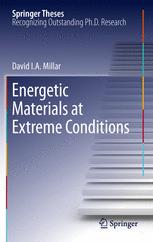 Energetic Materials At Extreme Conditions 1st Edition David Ia Millar Auth