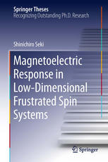 Magnetoelectric Response In Lowdimensional Frustrated Spin Systems 1st Edition Shinichiro Seki Auth