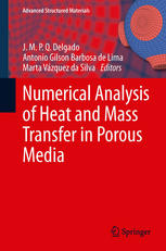 Numerical Analysis Of Heat And Mass Transfer In Porous Media 1st Edition J M P Q Delgado