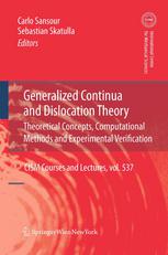 Generalized Continua And Dislocation Theory Theoretical Concepts Computational Methods And Experimental Verification 1st Edition G A Maugin Auth