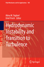 Hydrodynamic Instability And Transition To Turbulence 1st Edition Akiva M Yaglom Auth