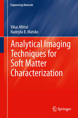 Analytical Imaging Techniques For Soft Matter Characterization 1st Edition Vikas Mittal