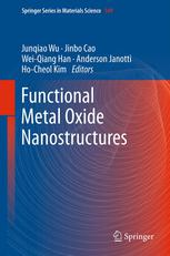 Functional Metal Oxide Nanostructures 1st Edition Jinbo Cao Junqiao Wu Auth