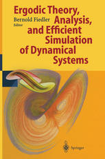 Ergodic Theory Analysis And Efficient Simulation Of Dynamical Systems 1st Edition Gunter Ochs Auth