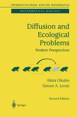 Diffusion And Ecological Problems Modern Perspectives 2nd Edition Akira Okubo