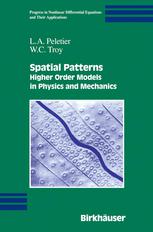Spatial Patterns Higher Order Models In Physics And Mechanics 1st Edition L A Peletier