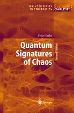 Quantum Signatures Of Chaos Professor Dr Fritz Haake Auth