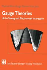 Gauge Theories Of The Strong And Electroweak Interaction 3rd Edition Prof Dr Rer Nat Manfred Bhm