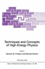 Techniques And Concepts Of Highenergy Physics 1st Edition Jacques Lefranois Auth