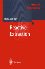 Reactive Extraction 1st Edition Prof Dipling Dr Hansjörg Bart Auth