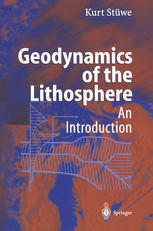 Geodynamics Of The Lithosphere Dr Kurt Stwe Auth