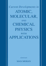 Current Developments In Atomic Molecular And Chemical Physics With Applications 1st Edition Herbert Walther Auth