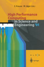 High Performance Computing In Science And Engineering 01 Transactions Of The High Performance Computing Center Stuttgart Hlrs 2001 1st Edition Prof Dr Hanns Ruder