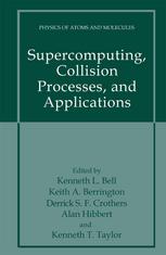 Supercomputing Collision Processes And Applications 1st Edition A Dalgarno Auth