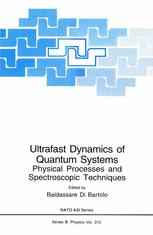 Ultrafast Dynamics Of Quantum Systems Physical Processes And Spectroscopic Techniques 1st Edition B Di Bartolo Auth