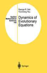 Dynamics Of Evolutionary Equations 1st Edition George R Sell