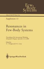 Resonances In Fewbody Systems Proceedings Of The International Workshop Srospatak Hungary September 48 2000 1st Edition R G Lovas Auth