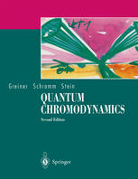 Quantum Chromodynamics 2nd Walter Greiner Stefan Schramm Eckart Stein