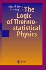 The Logic Of Thermostatistical Physics 1st Edition Professor Gérard G Emch